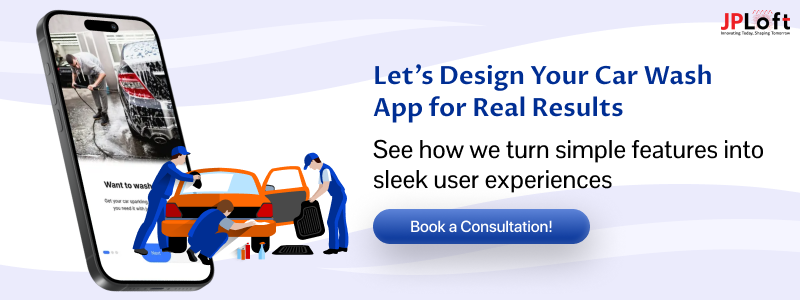 Let’s Design Your Car Wash App for Real Results